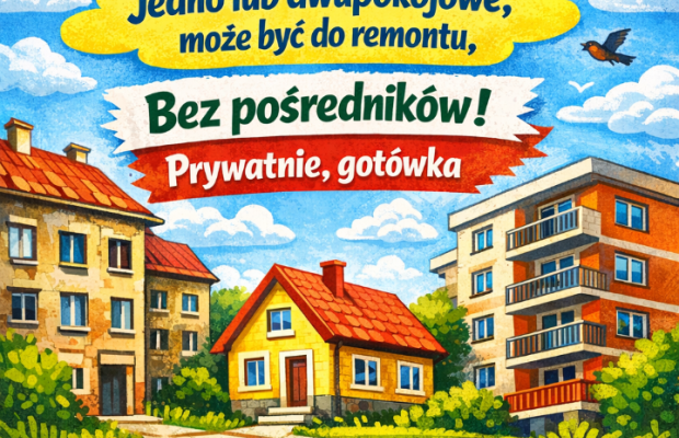 KUPIĘ MIESZKANIE, MOŻE BYĆ DO REMONTU, GOTÓWKA - Zdjęcie 1